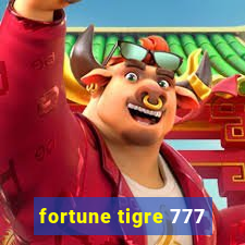 fortune tigre 777